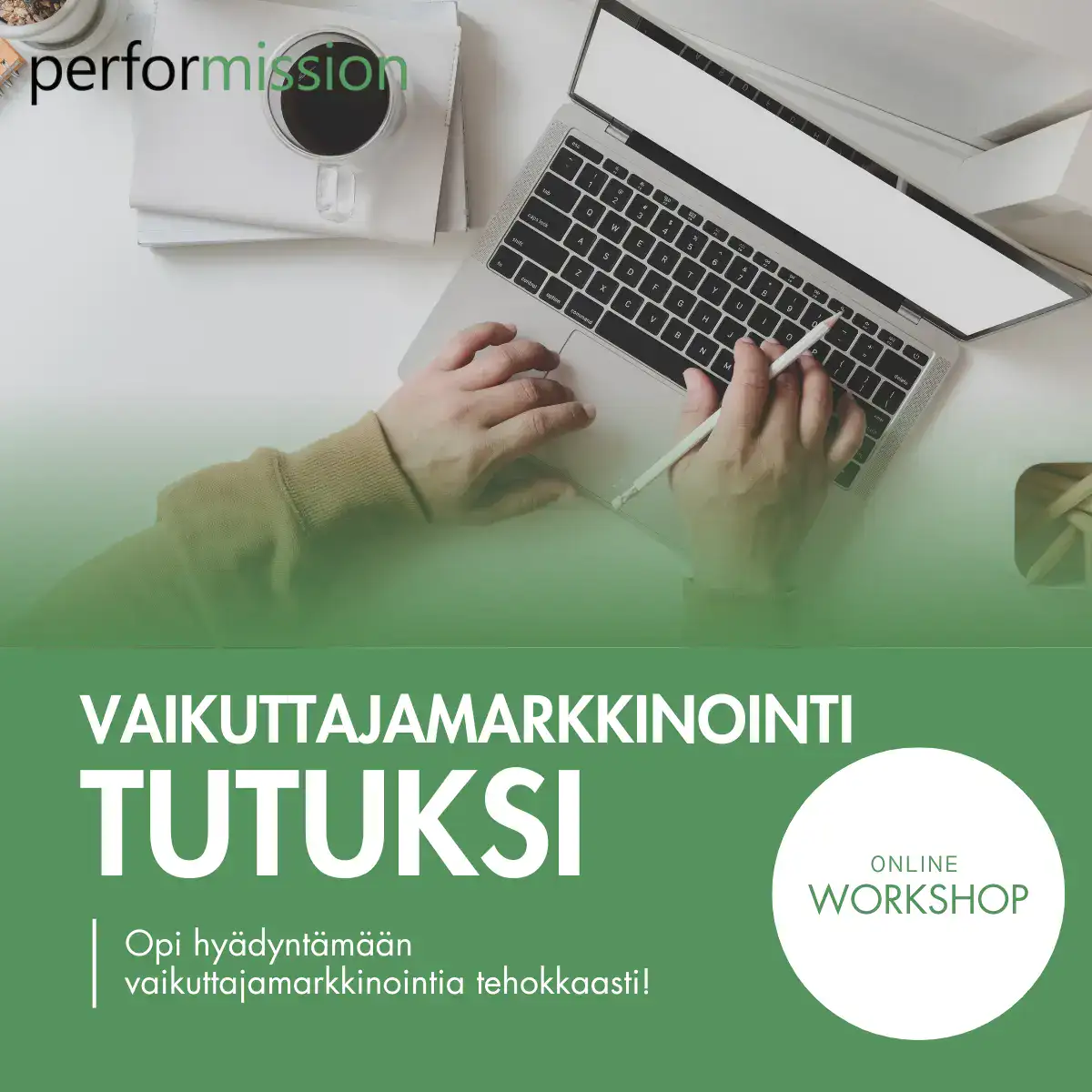 vaikuttajamarkkinointi-tutuksi vaikuttajamarkkinointi tutuksi workshop